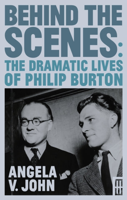 9781914595738-Behind the Scenes : The Dramatic Lives of Philip Burton