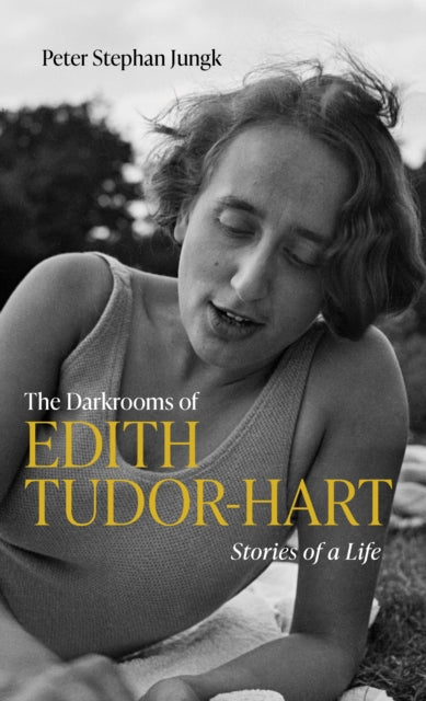 9781914979477, The Darkrooms of Edith Tudor Hart : Stories of a Life