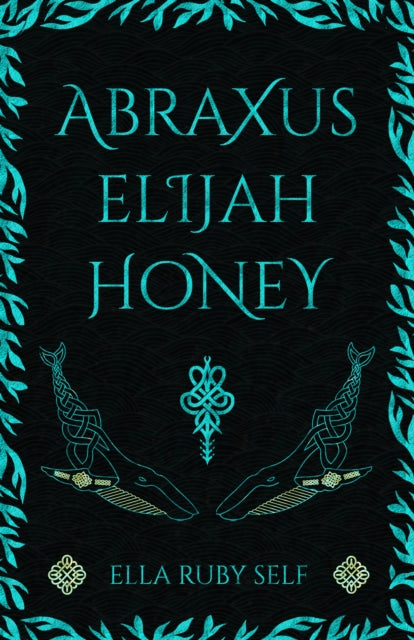 9781915179555-Abraxus Elijah Honey