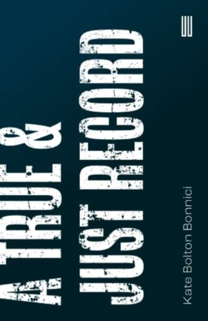 9781915812179-A True & Just Record