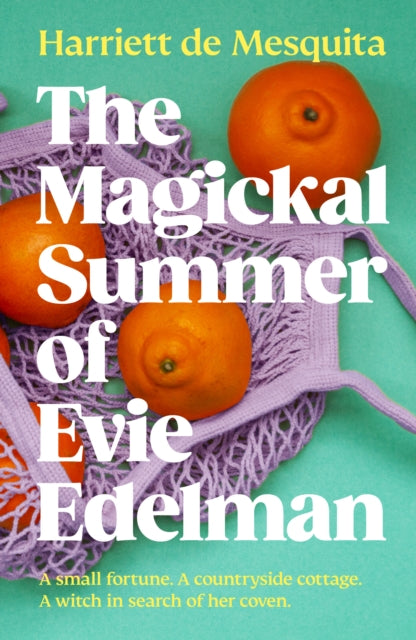 9781916747487-The Magickal Summer of Evie Edelman