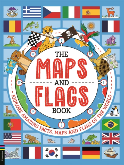 9781916763135-The Maps and Flags Book : Explore amazing facts, maps and flags of the world