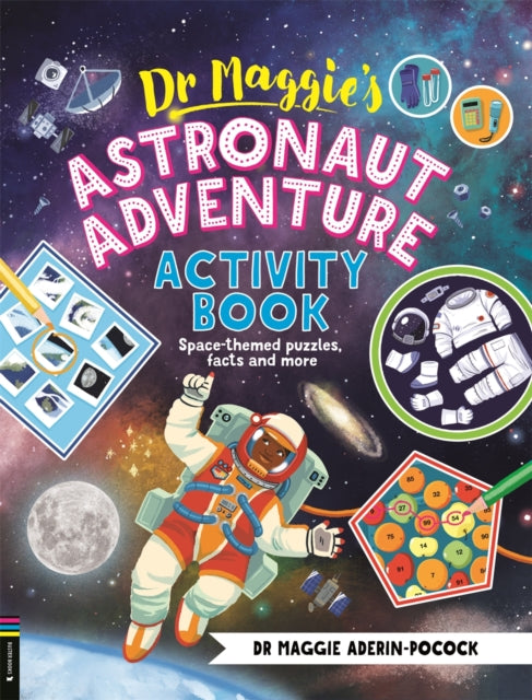 9781916763265-Dr Maggie's Astronaut Adventure Activity Book : Space-themed mazes, maths games and more