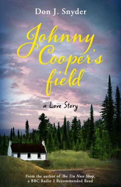 9781917163415, Johnny Cooper's Field : From the author of the BBC Radio 2 Book Club Recommended Read The Tin Nose Shop