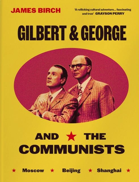 9781917283052-Gilbert & George and the Communists