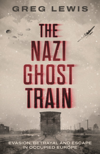 9781917439695, The Nazi Ghost Train