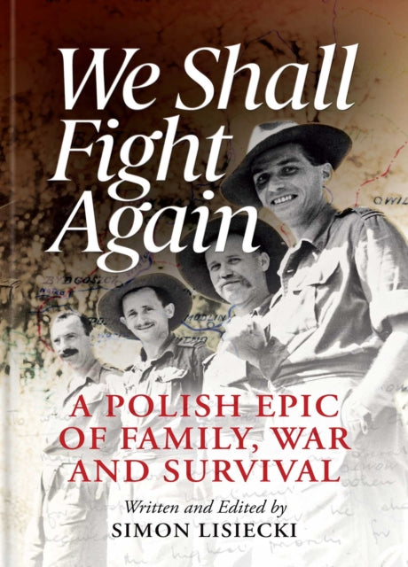 9781917458634, We Shall Fight Again : A Polish Epic of Family, War and Survival