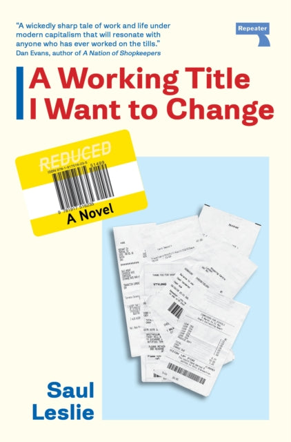 9781917516235, A Working Title I Want to Change : a Novel