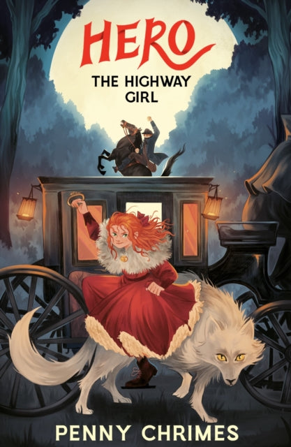 9781917718028, Hero the Highway Girl