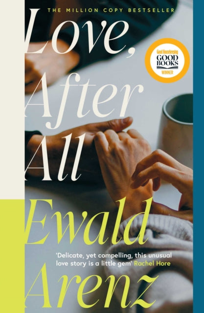 9781917764308, Love, After All : The MILLION-COPY BESTSELLER - this summer's most moving, poignant love story.