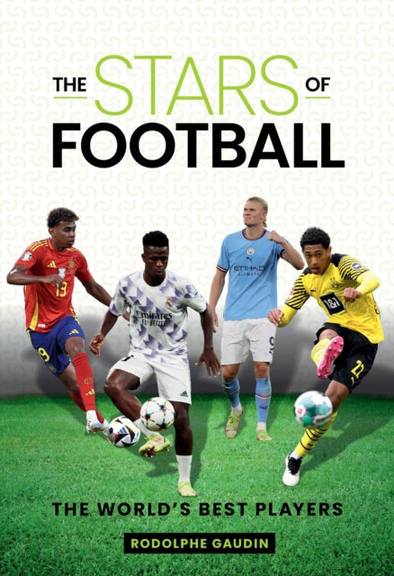 9781922662255, The Stars of Football : The World's Best Players
