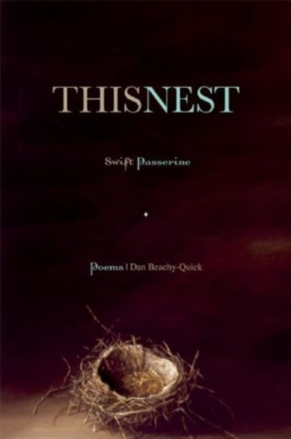 9781932195606, This Nest, Swift Passerine