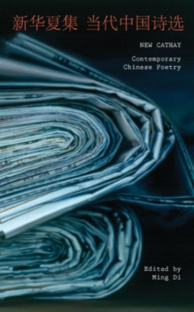 9781936797240, New Cathay : Contemporary Chinese Poetry