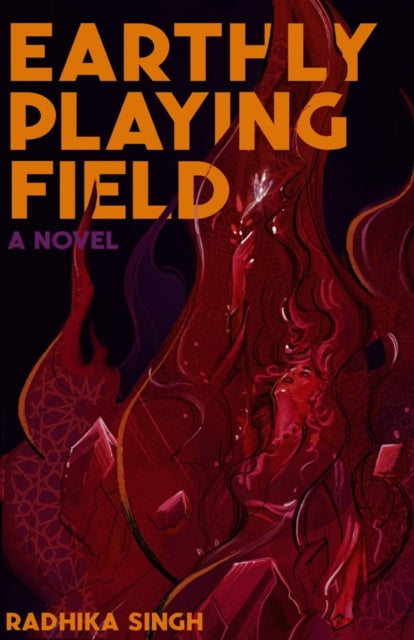9781945335662, Earthly Playing Field : A Novel
