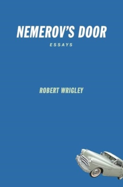 9781946482501, Nemerov's Door : Essays