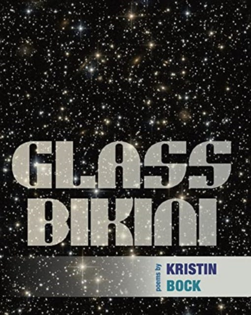 9781946482556, Glass Bikini
