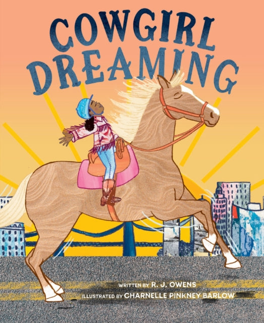9781949480573, Cowgirl Dreaming : A Picture Book