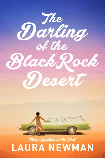 9781953002815, The Darling of the Blackrock Desert: Three novellas set in the West : Three Novellas Set in the West