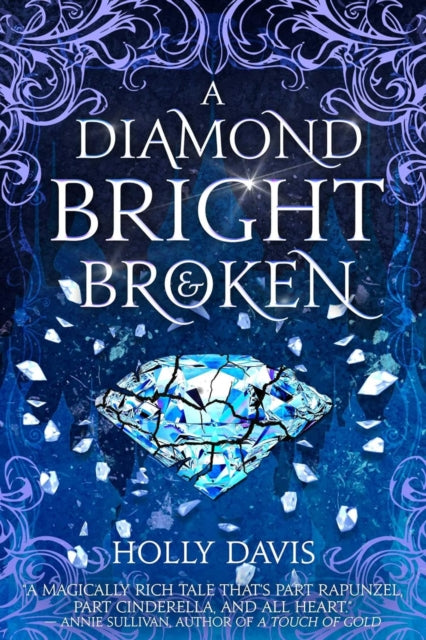 9781958607299, A Diamond Bright and Broken