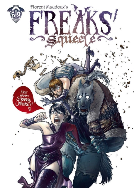 9781962413640, Freaks' Squeele Vol. 1