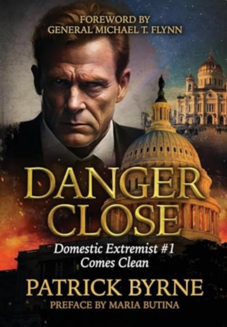 9781963102116-Danger Close : Domestic Extremist #1 Comes Clean