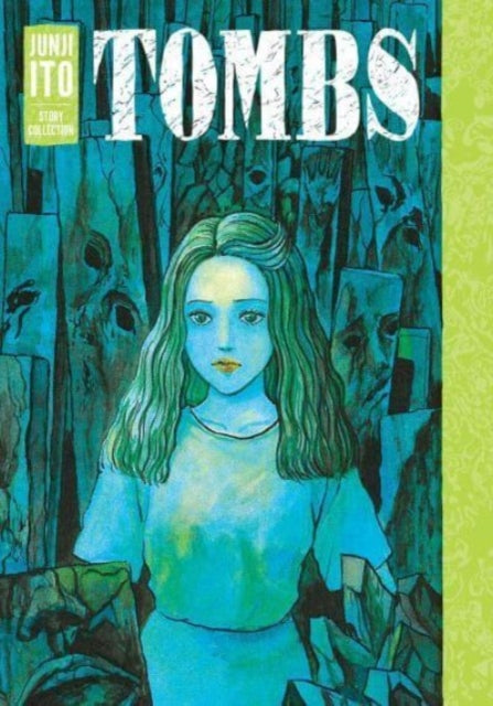 9781974736041-Tombs: Junji Ito Story Collection