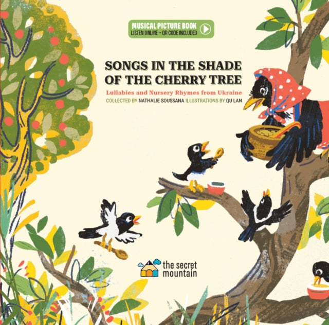 9782898360848-Songs in the Shade of the Cherry Tree : Lullabies and Nursery Rhymes from Ukraine