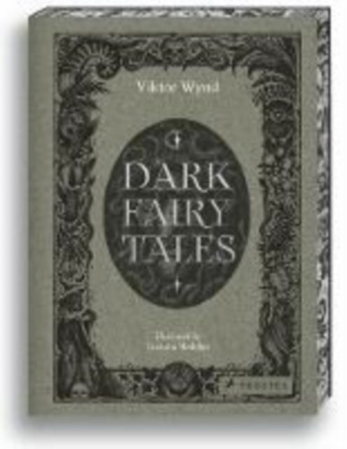 9783791393506, Dark Fairy Tales : Stories from Around the World (That Are Definitely Not Suitable for Children)