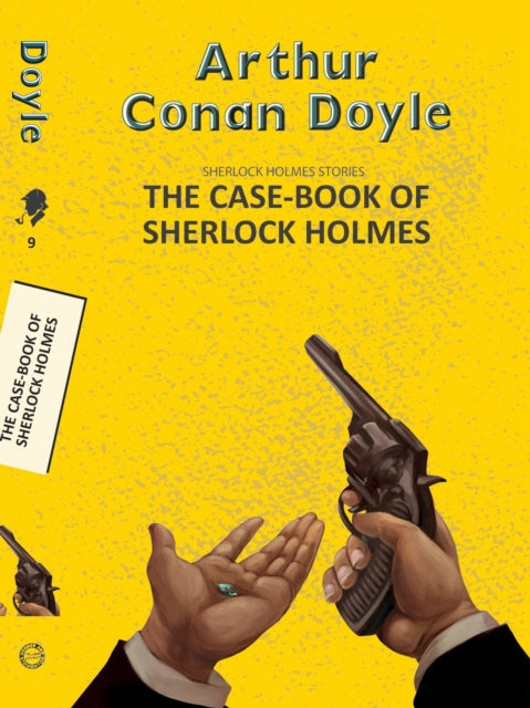 9789357310765, The Case-Book of Sherlock Holmes