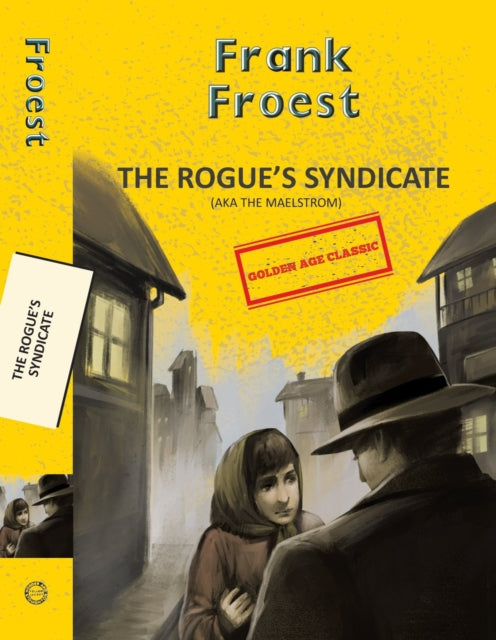 9789357310864, The Rogue's Syndicate (Aka The Maelstrom)