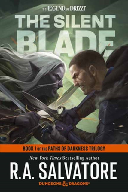 9798217092727, The Silent Blade: Dungeons & Dragons : Book 1 of the Paths of Darkness Trilogy