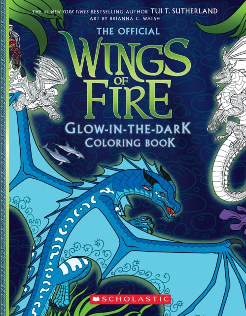 9798225036508, Wings of Fire Glow-in-the-Dark Coloring Book