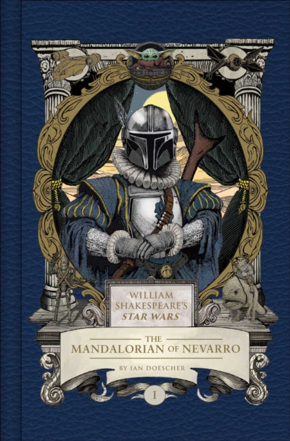 9798337402659, William Shakespeare's Star Wars: The Mandalorian of Nevarro : Part the First