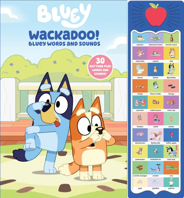 9798384600398, Bluey: Wackadoo! Bluey Words and Sounds Sound Book