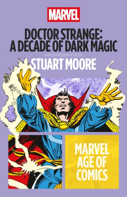 9798765137543, Doctor Strange: A Decade of Dark Magic