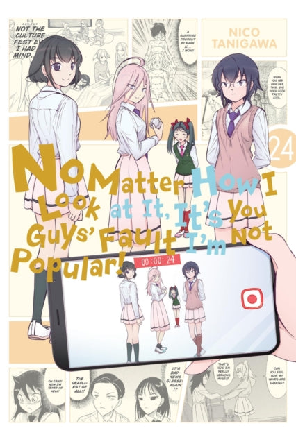 9798855402315-No Matter How I Look at It, It's You Guys' Fault I'm Not Popular!, Vol. 24