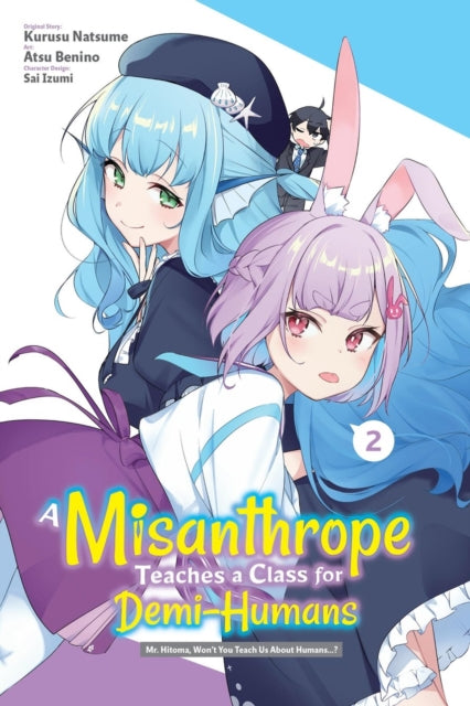 9798855412420, A Misanthrope Teaches a Class for Demi-Humans, Vol. 2 (manga)