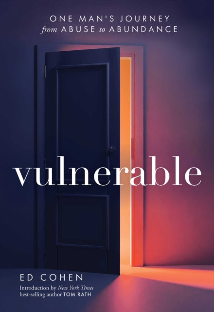 9798880999996, Vulnerable : One Man's Journey from Abuse to Abundance