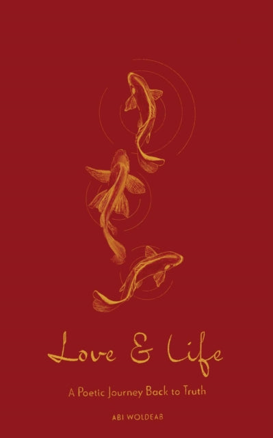 9798881602789, Love & Life : A Poetic Journey Back to Truth