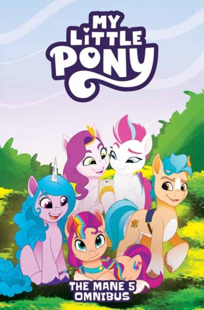 9798887243375, My Little Pony: The Mane 5 Omnibus