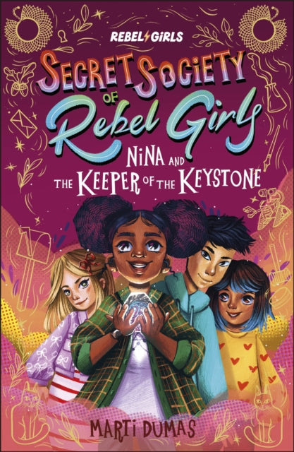 9798889641131, Nina and the Keeper of the Keystone : Secret Society of Rebel Girls