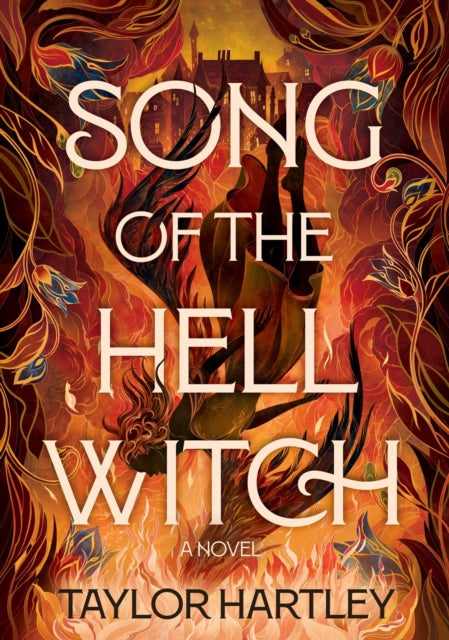 9798892422819, Song of the Hell Witch : A Novel