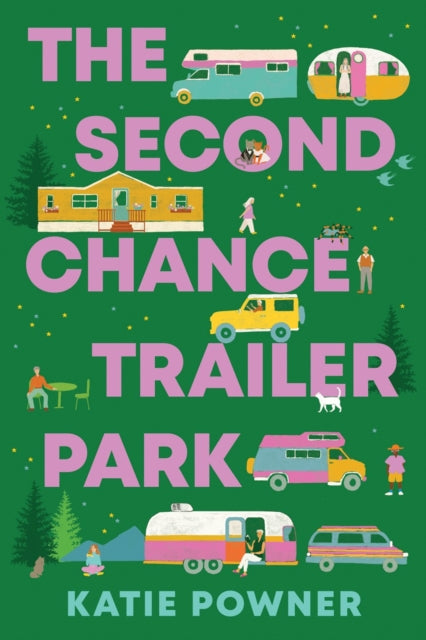 9798892425742, The Second Chance Trailer Park : A Novel