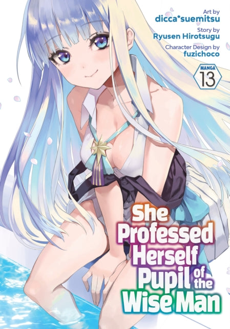 9798893733228, She Professed Herself Pupil of the Wise Man (Manga) Vol. 13