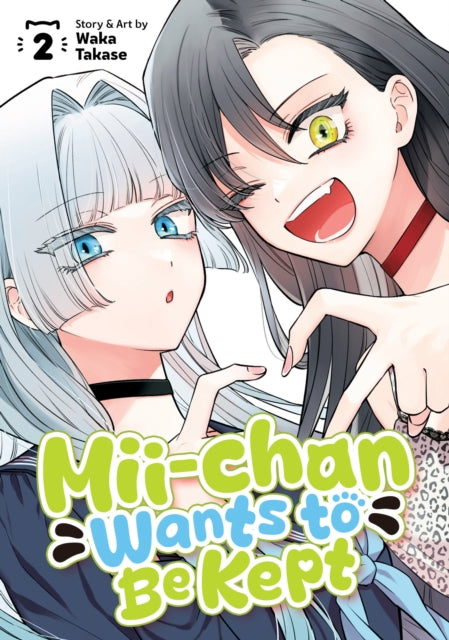 9798893736809, Mii-chan Wants to Be Kept Vol. 2
