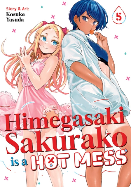 9798895613573, Himegasaki Sakurako Is a Hot Mess Vol. 5