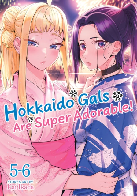 9798895618646, Hokkaido Gals Are Super Adorable! (Omnibus) Vol. 5-6