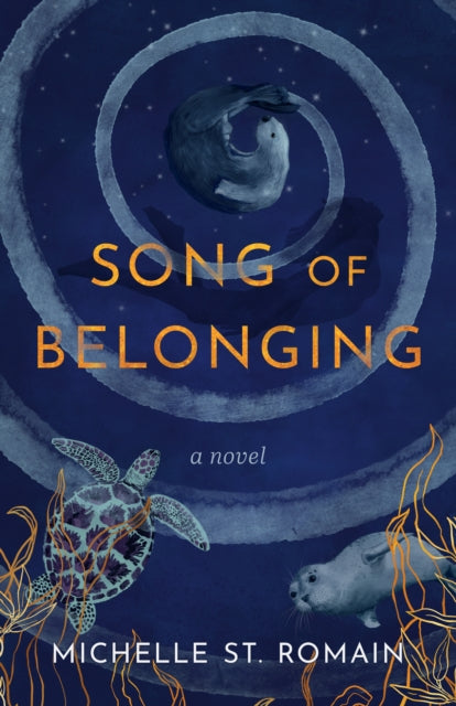 9798896361268, Song of Belonging : A Novel