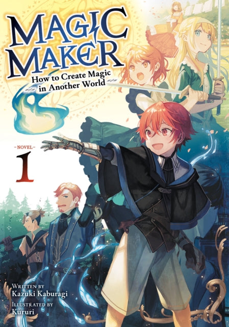 9798897652242, Magic Maker: How to Create Magic in Another World (Light Novel) Vol. 1