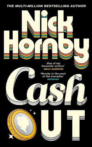 Pre-Order: "Cash Out" by Nick Hornby